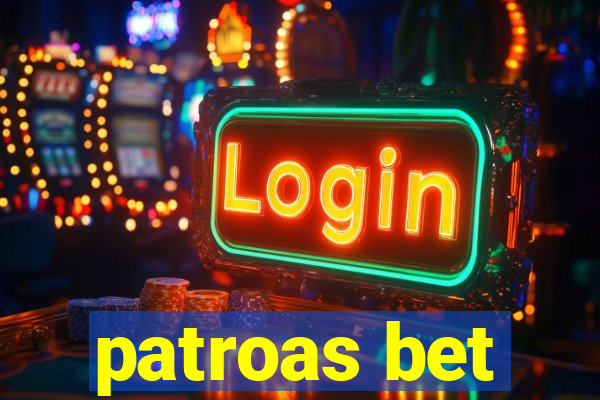 patroas bet
